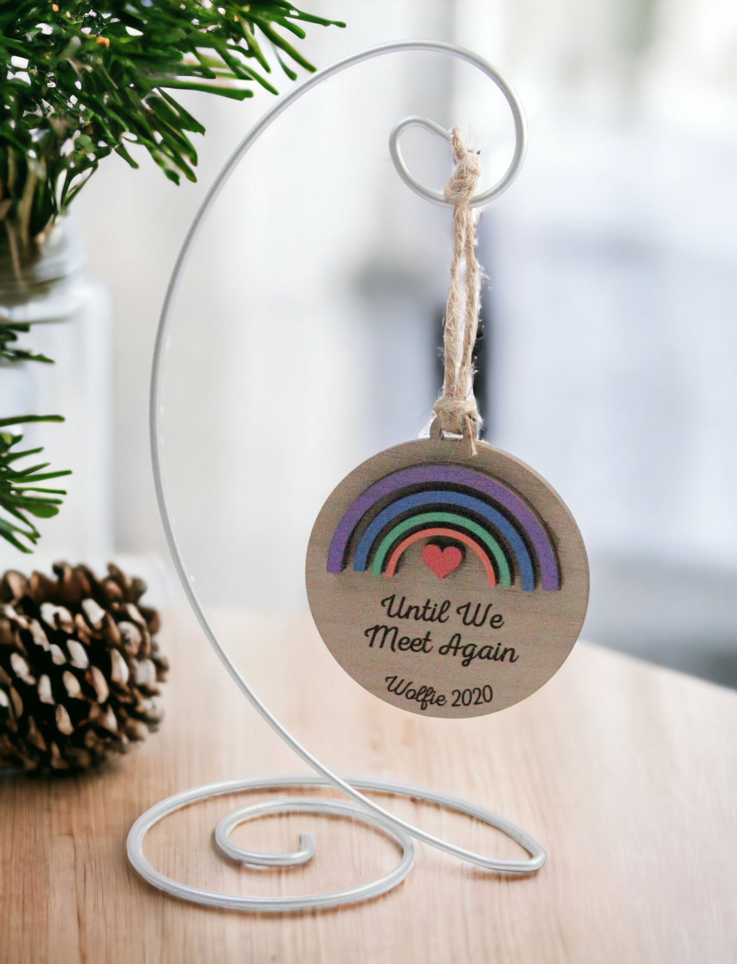 Until We Meet Again Rainbow Memorial Ornament