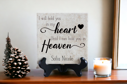 I Will Hold you in my Heart Memorial Tile