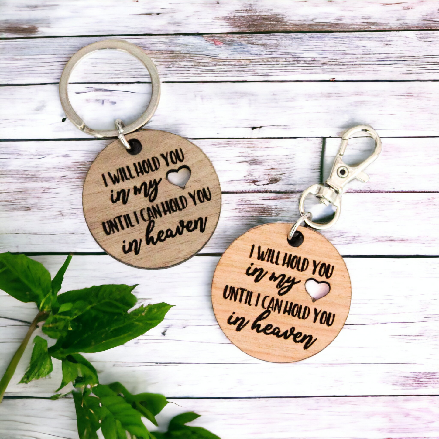 Hold you in my Heart Wood Keychain